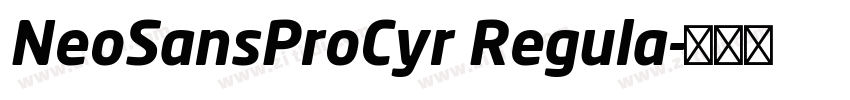 NeoSansProCyr Regula字体转换
